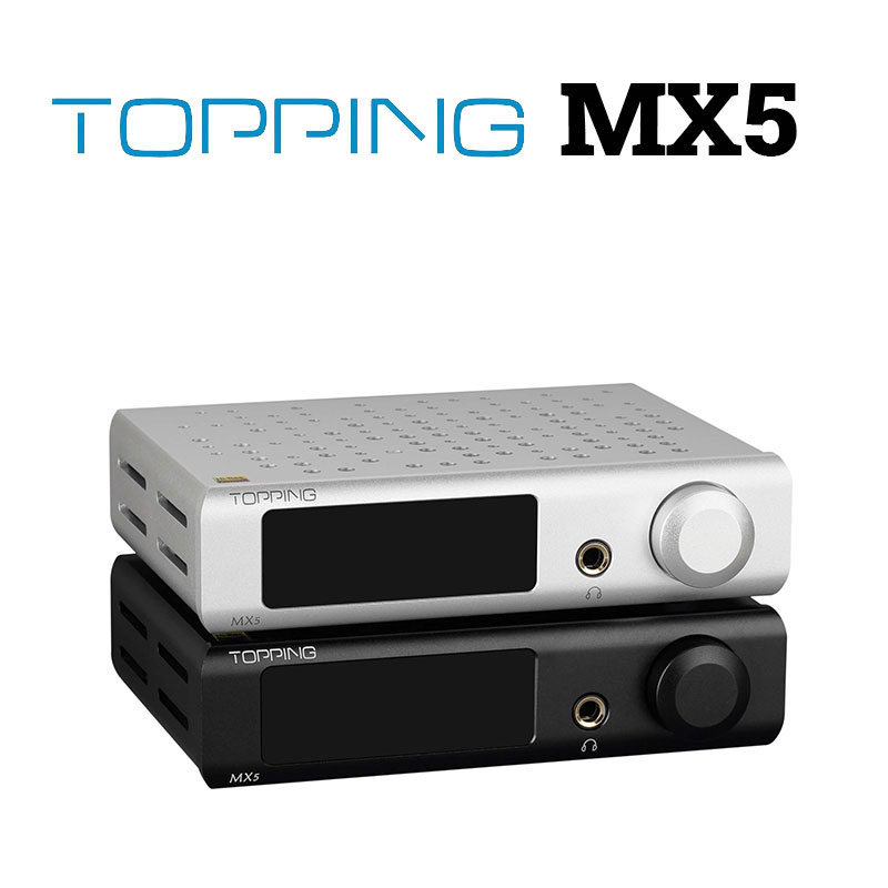 AMPLY DAC TOPPING MX5 NGHE NHẠC DSD